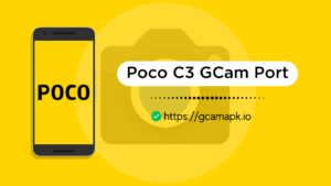 poco c3 gcam port