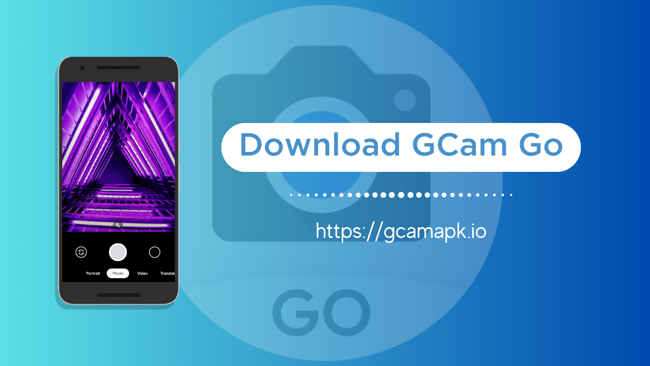 Download GCam Go APK